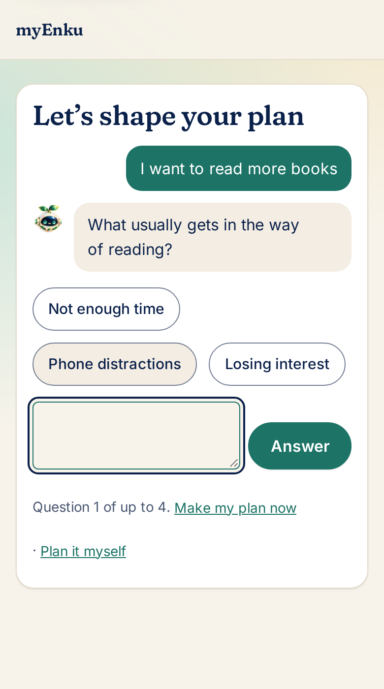 Enku asking one follow-up question with quick answer options.